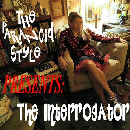 The Paranoid Style- The Interrogator { VINYL LP }