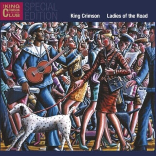 King Crimson: Ladies Of The Road - CD