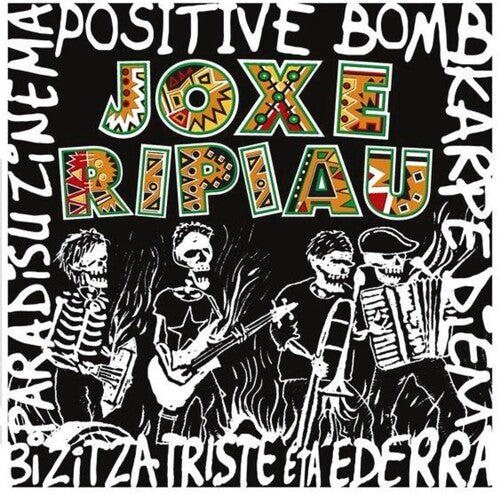 Joxe Ripiau: Positive Bomb / Karpe Diem / Paradisu Zinema / Bizitza Triste Eta Ederra - Record