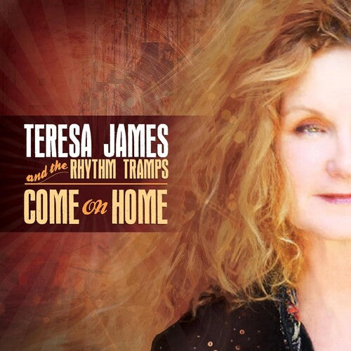 Teresa James & the Rhythm Tramps: Come On Home - Record