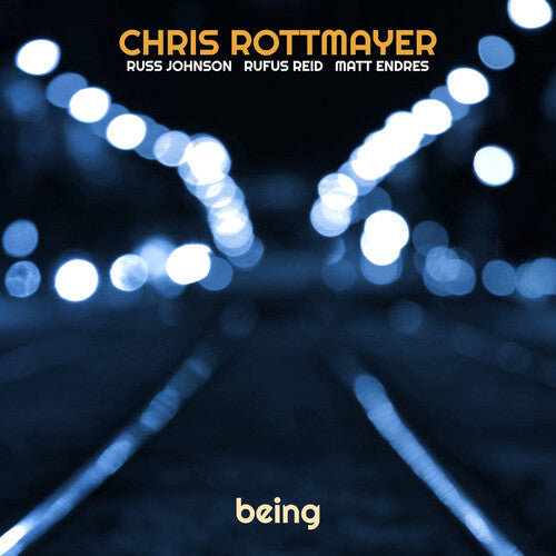 Chris Rottmayer: Being - CD