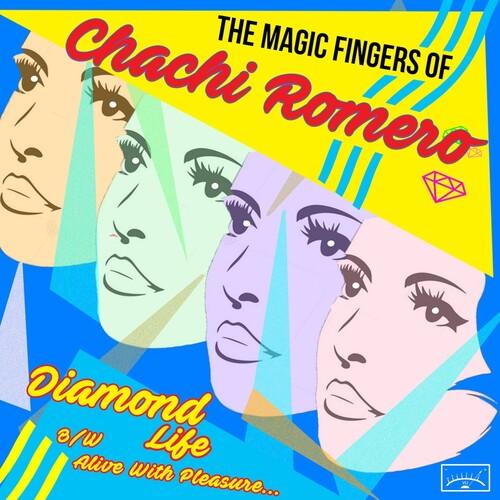 Magic Fingers of Chachi Romero- Diamond Life B/w Alive With Pleasure { VINYL LP }