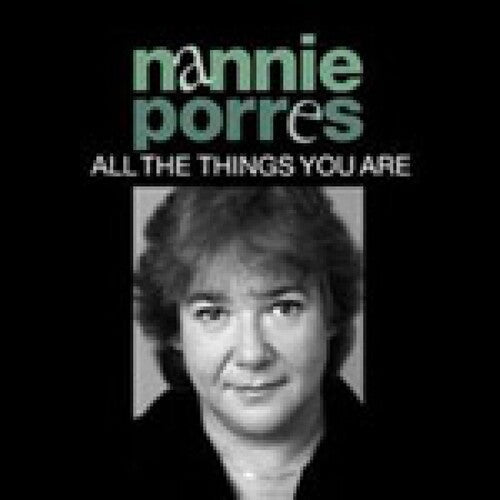 Nannie Porres: All The Things You Are - CD