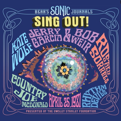Various Artists: Bear's Sonic Journals: Sing Out (Berkeley Community Theater 4/25/1981) Various Artists - CD