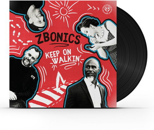 Zbonics: Keep on Walkin' - VINYL