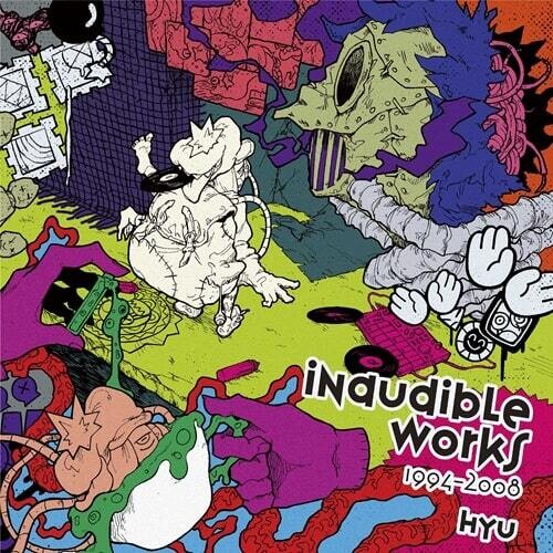 Hyu: Inaudible Works 1994-2008 - Record