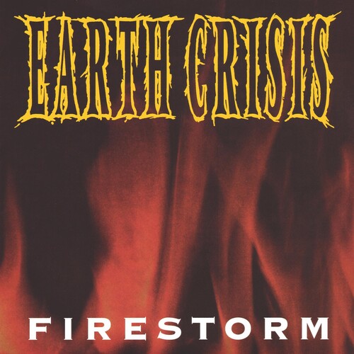 Earth Crisis: Firestorm - VINYL