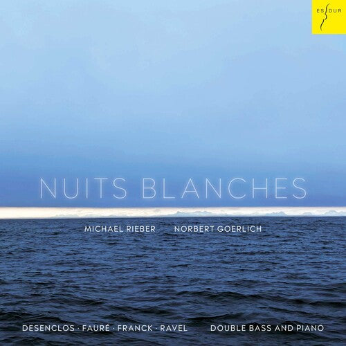 Rieber, Michael & Goerlich, Norbert: Nuits Blanches: Original Works And Transcriptions For Double Bass And - Record