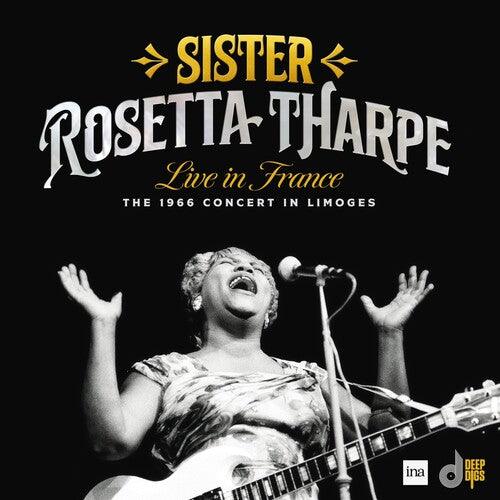 Sister Rosetta Tharpe- Live in France: The 1966 Concert in Limoges -RSD24 { VINYL LP }
