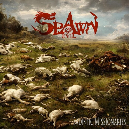 Spawn of Evil: Sadistic Missionaries - CD