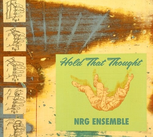 NRG Ensemble: Hold That Thought (Mars Archive #2) - CD