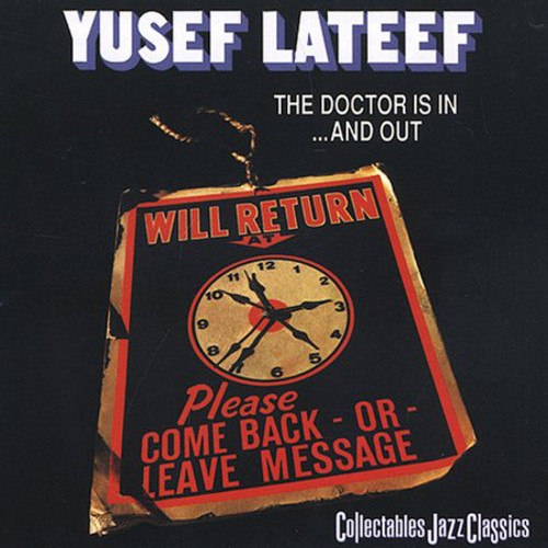 Yusef Lateef: The Doctor Is In and Out - CD