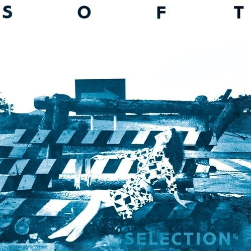 Various Artists: Soft Selection 84 - Record