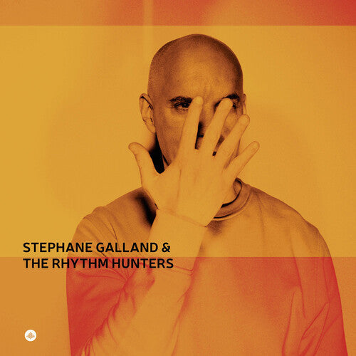 The Rhythm Hunters: Stephane Galland & The Rhythm Hunters - CD