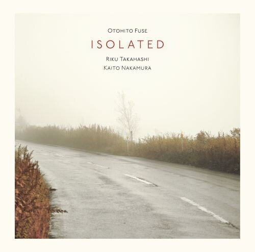 Otohito Fuse: Isolated - CD