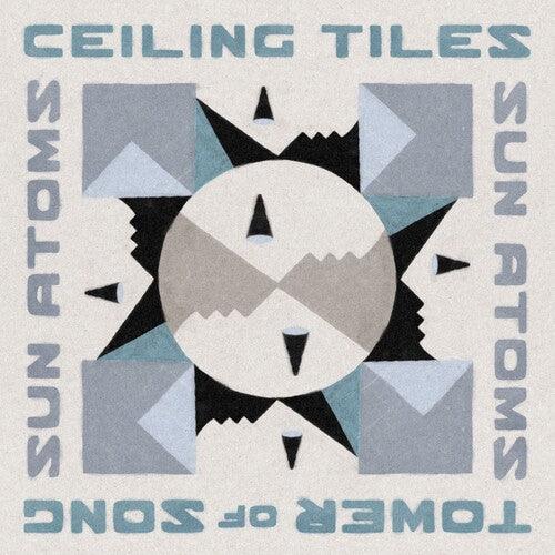 Sun Atoms- Ceiling Tiles/Tower of Song (in the Key of Jamc) { VINYL LP }