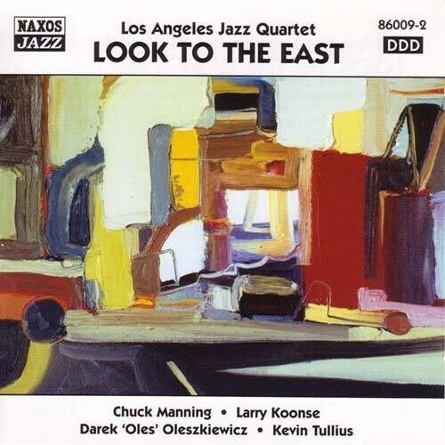 L.a. Jazz Quartet: Look To The East - CD