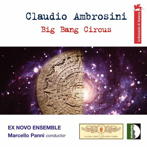 Ambrosini / Ex Novo Ens / Panni: Big Bang Circus - Record
