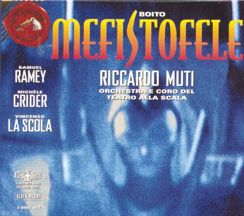 Boito / Ramey / Scola / Crider / Muti: Mefistofele - Record