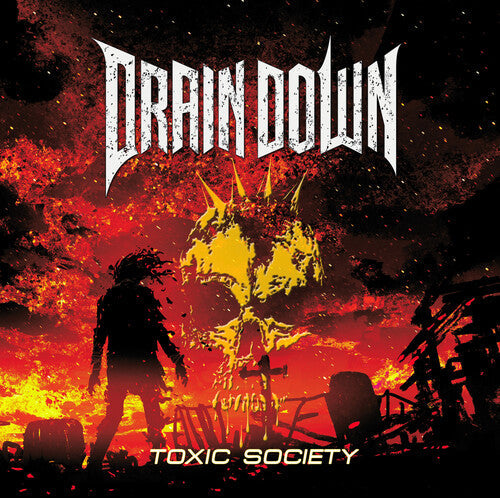 Drain Down: Toxic Society - CD