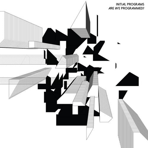 Initial Programs: Are We Programmed - Record