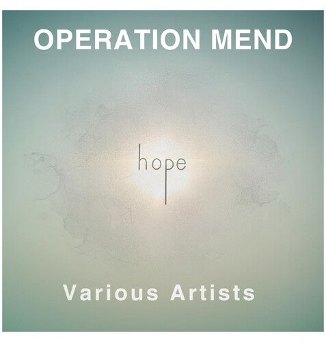 Various Artists: Operation Mend: Hope (Various Artists) - CD