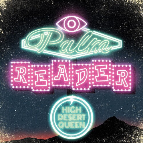 High Desert Queen: Palm Reader - CD
