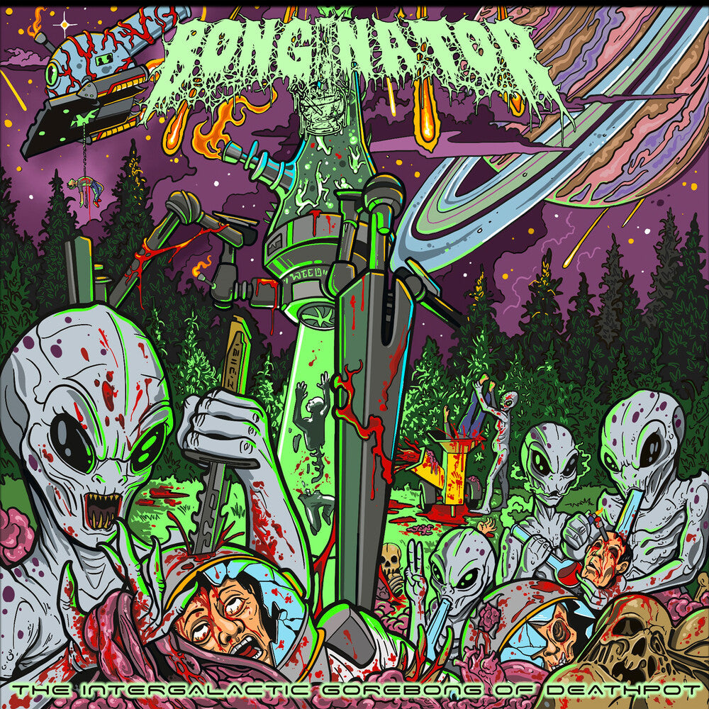 Bonginator- The Intergalactic Gorebong of Deathpot { VINYL LP }