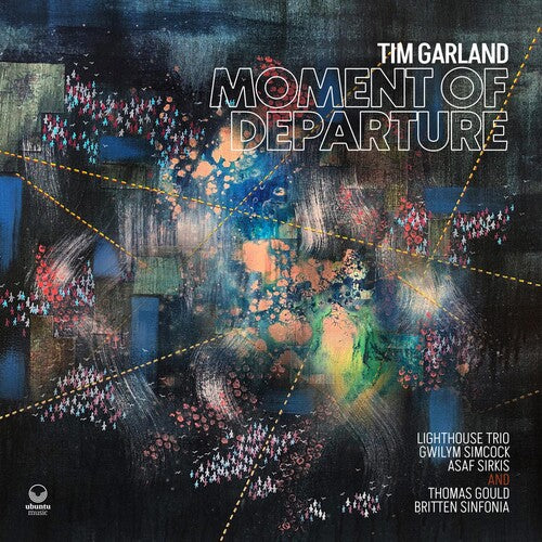 Tim Garland: Moment Of Departure - CD