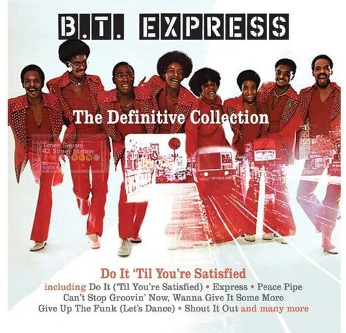 BT Express: Definitive Collection: Do It 'Til You're Satisfied - CD
