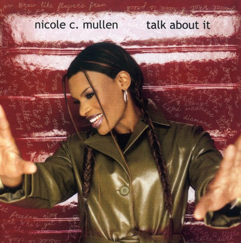 Nicole C. Mullen: Talk About It - Record