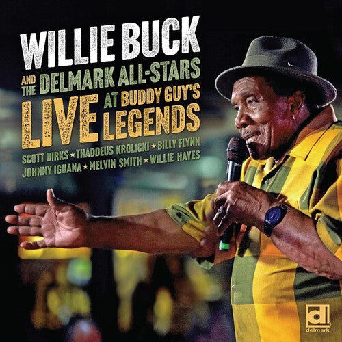 Buck, Willie / Delmark All-Stars: Live At Buddy Guy's Legends - Record