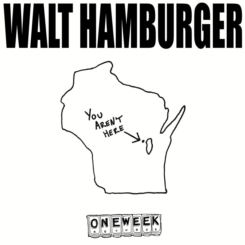 Walt Hamburger- You Aren't Here { VINYL LP }