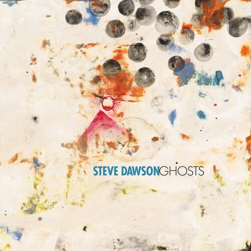 Steve Dawson: Ghosts - Record