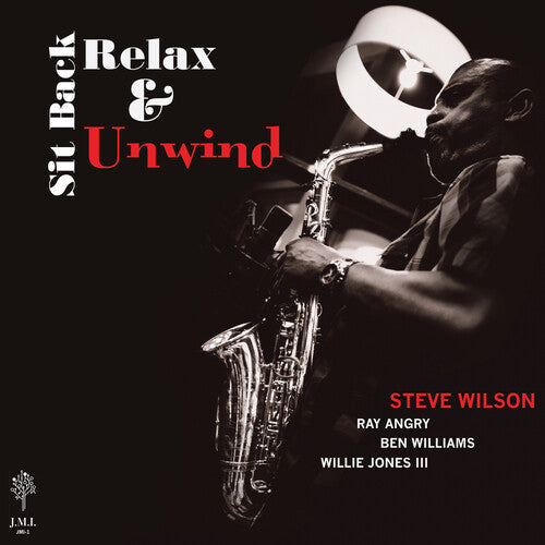 Steve Wilson: Sit Back Relax & Unwind - VINYL