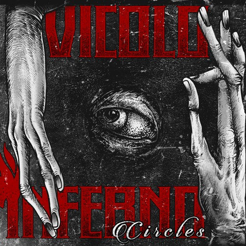 Vicolo Inferno: Circles - CD