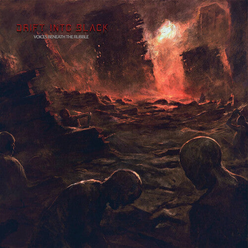 Drift Into Black: Voices Beneath The Rubble - CD