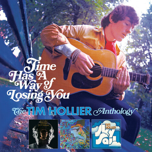 Tim Hollier: Time Has A Way Of Losing You: The Tim Hollier Anthology - Record