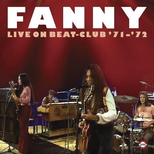 Fanny: Live On Beat-club '71-'72 - VINYL