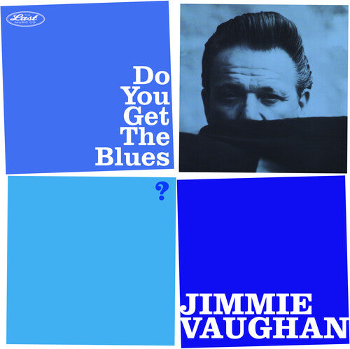 Jimmie Vaughan- Do You Get The Blues? { VINYL LP }