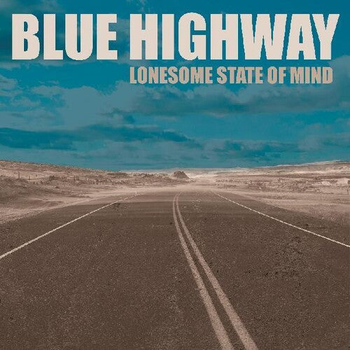 Blue Highway: Lonesome State Of Mind - Record