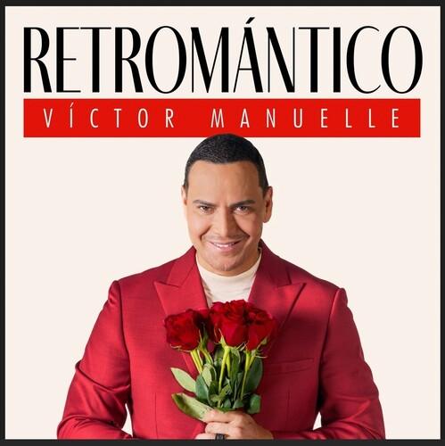 Victor Manuelle- Retromantico