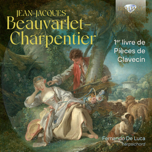 Fernando De Luca: Beauvarlet-Charpentier: 1er livre de Pieces de Clavecin - Record