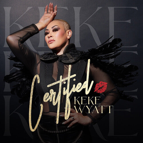 Keke Wyatt: Certified - CD