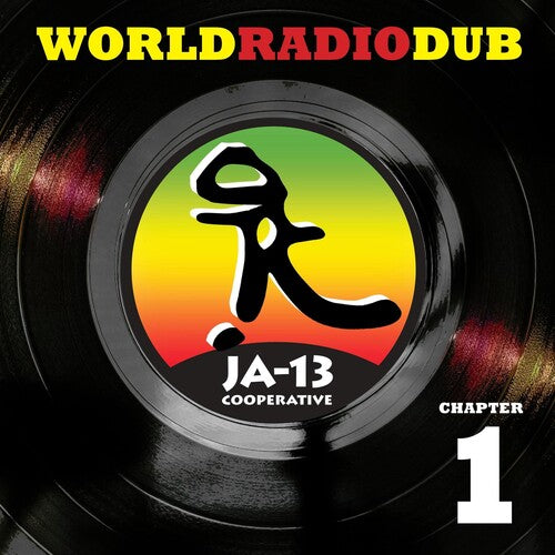 JA13: World Radio Dub Chapter One - VINYL