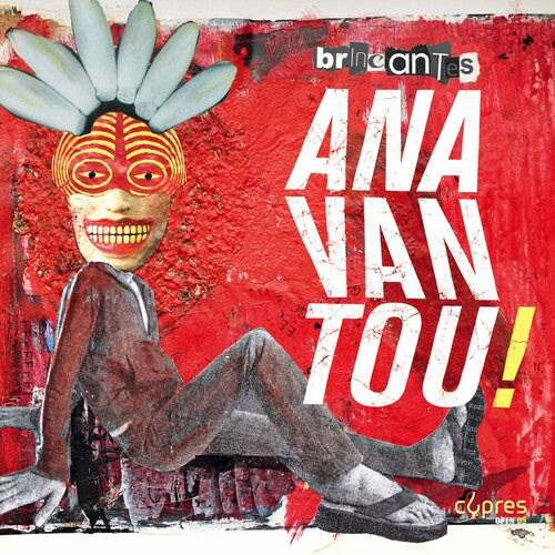 Anavantou: Bricantes - Record