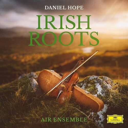 Daniel Hope: Irish Roots - Record