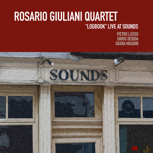 Rosario Quartet Giuliani: Logbook Live at Sounds - CD