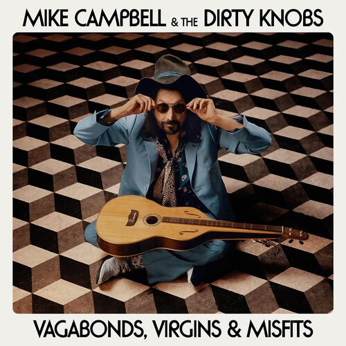 Mike Campbell & The Dirty Knobs: Vagabonds, Virgins & Misfits - CD