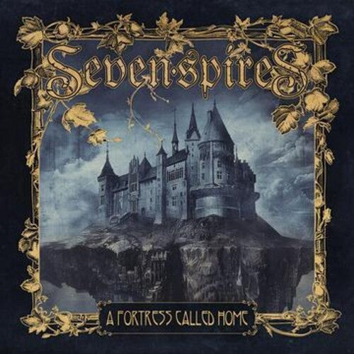 Seven Spires: A Fortress Called Home - CD